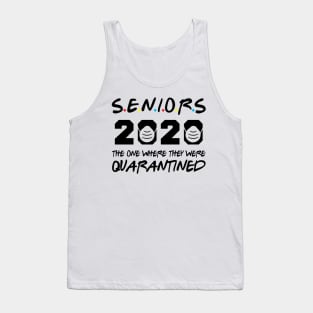 Seniors 2020 The One Where They Were Quarantined Tank Top